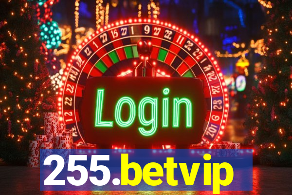 255.betvip