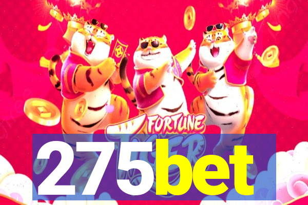 275bet
