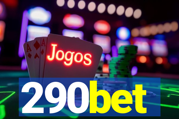290bet