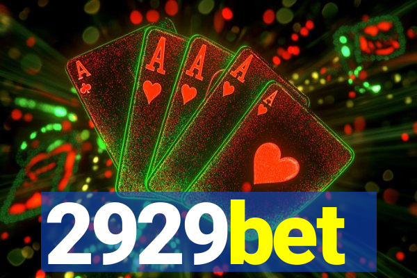 2929bet