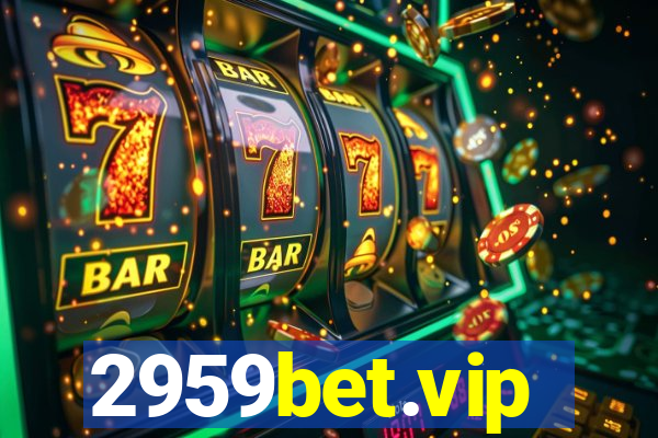 2959bet.vip