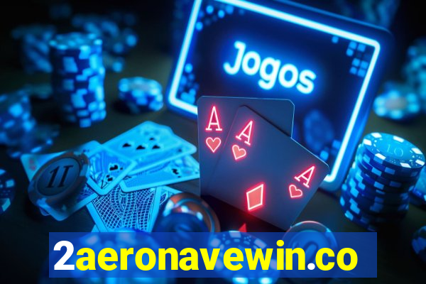 2aeronavewin.com