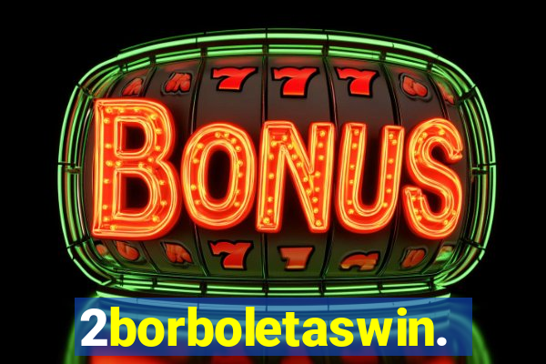 2borboletaswin.com