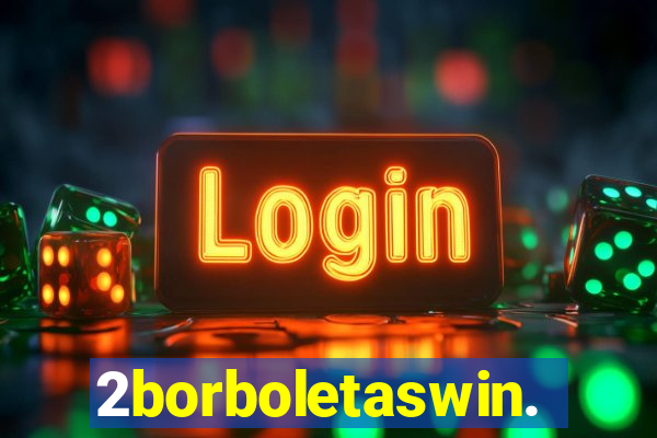 2borboletaswin.com