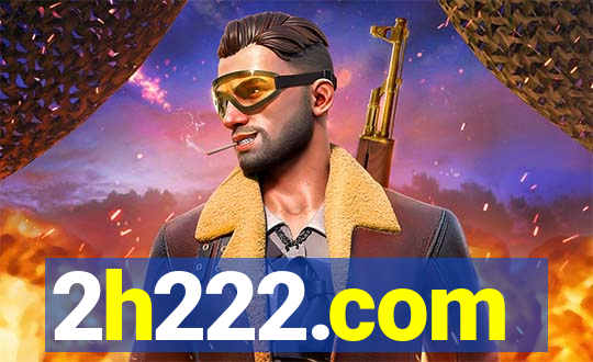 2h222.com