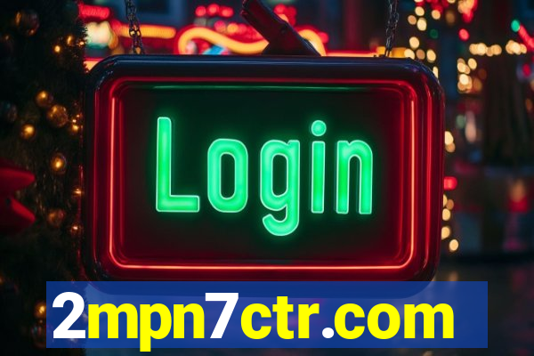 2mpn7ctr.com