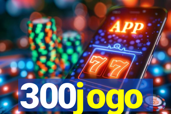 300jogo