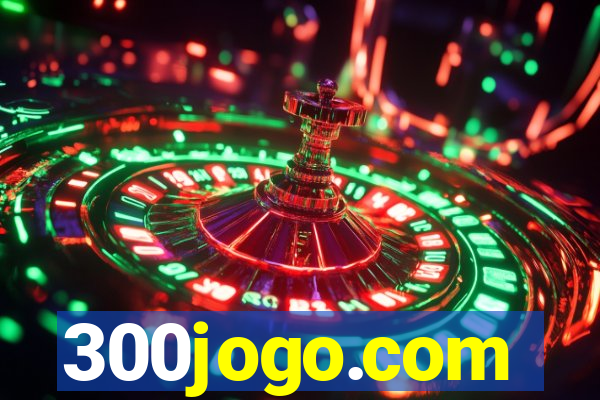 300jogo.com