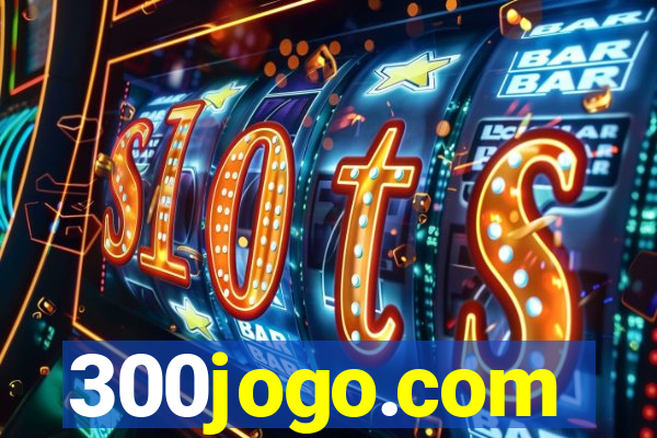 300jogo.com