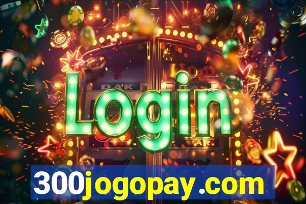 300jogopay.com