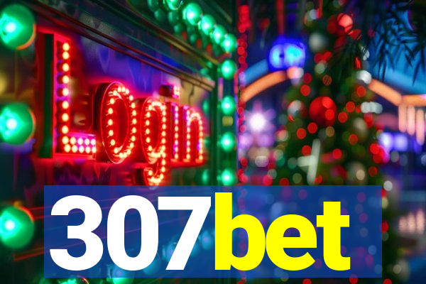 307bet