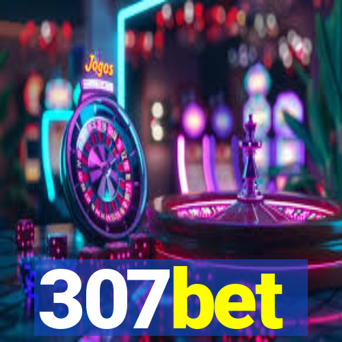 307bet