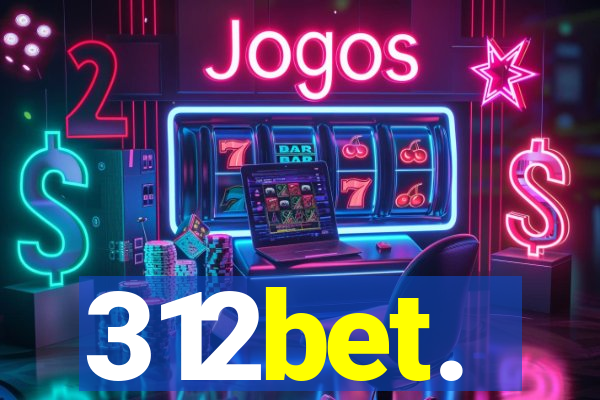 312bet.