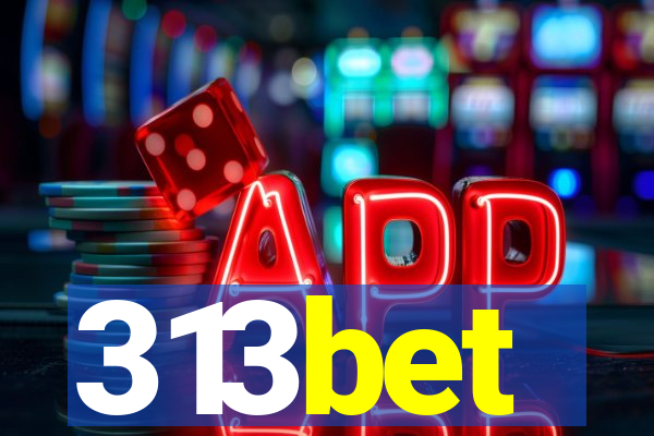 313bet