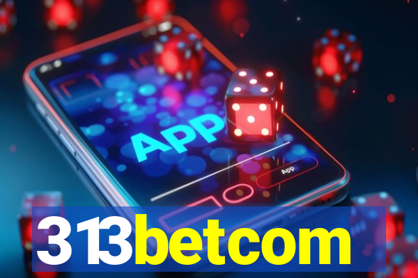 313betcom