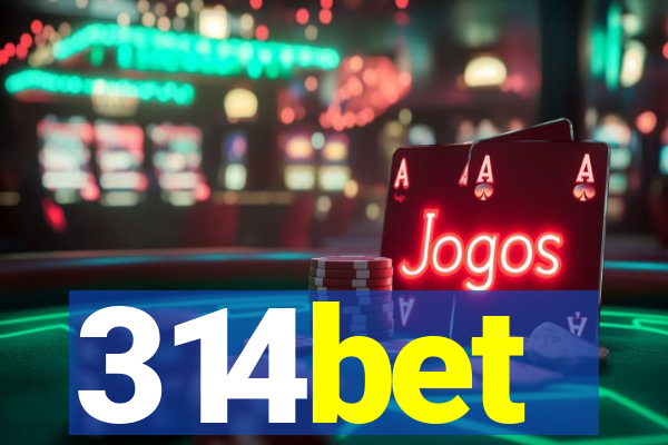 314bet