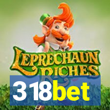 318bet