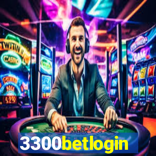 3300betlogin
