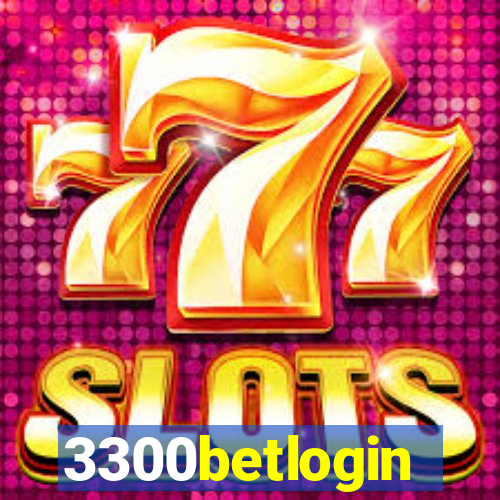 3300betlogin