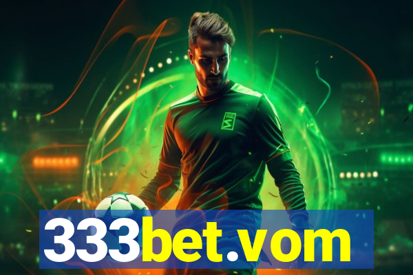 333bet.vom