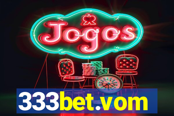 333bet.vom