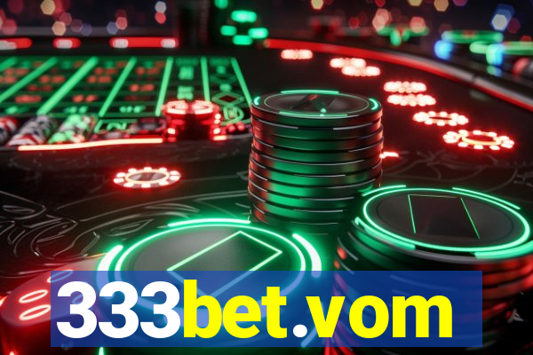 333bet.vom