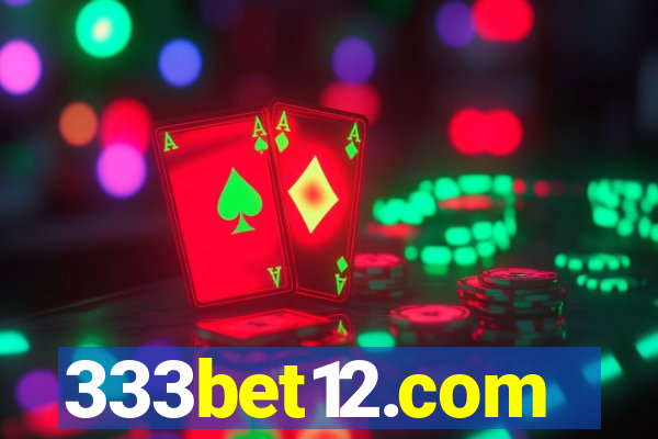 333bet12.com