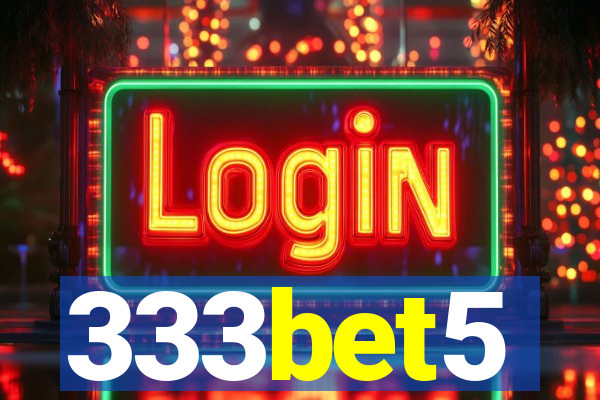 333bet5
