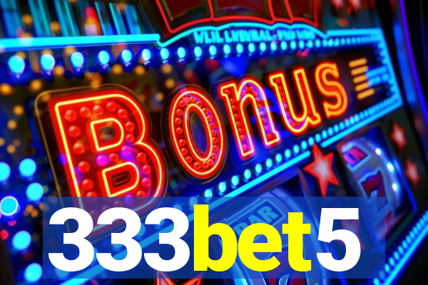 333bet5