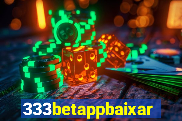 333betappbaixar