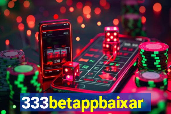 333betappbaixar