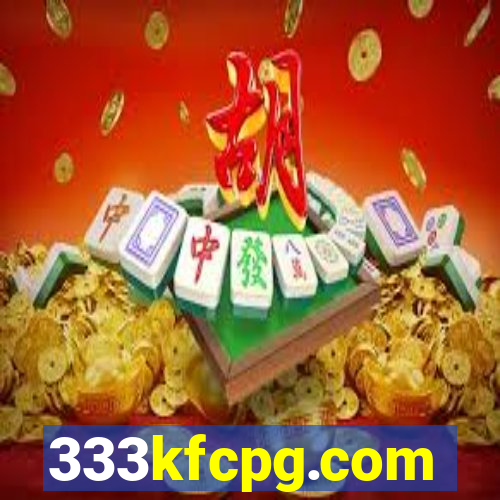 333kfcpg.com