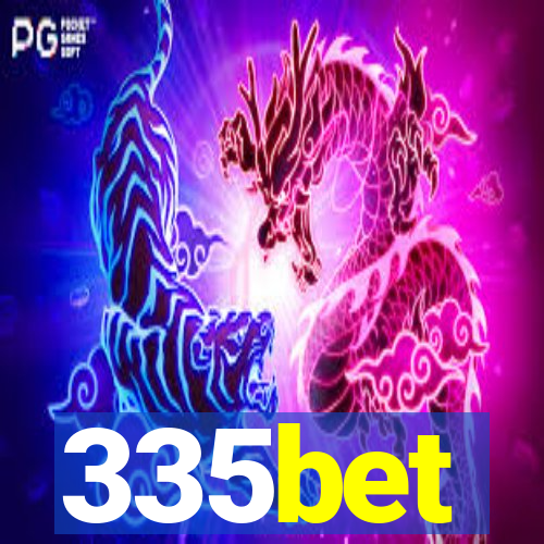 335bet