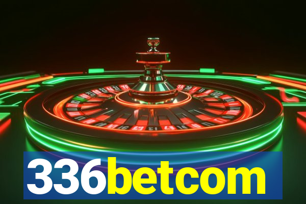 336betcom