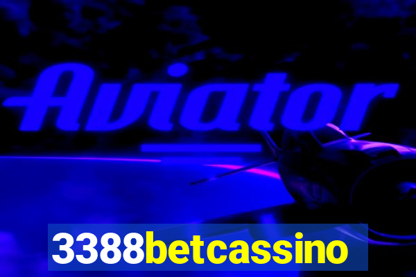 3388betcassino