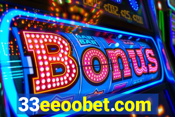 33eeoobet.com
