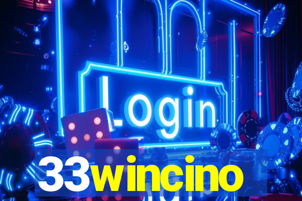 33wincino