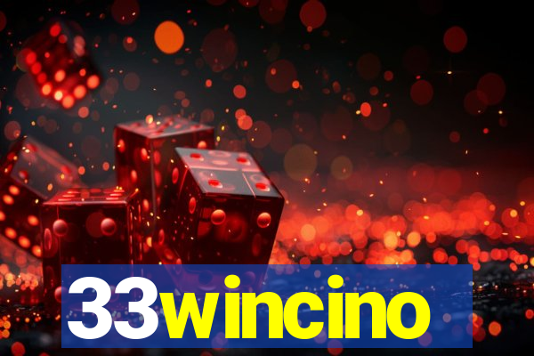 33wincino