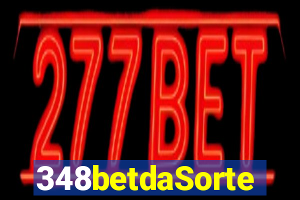348betdaSorte
