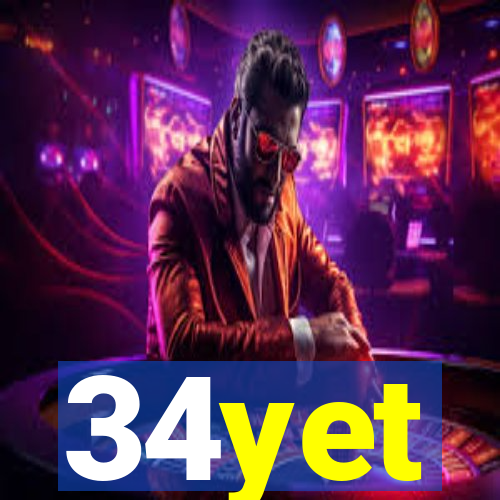 34yet