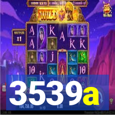 3539a