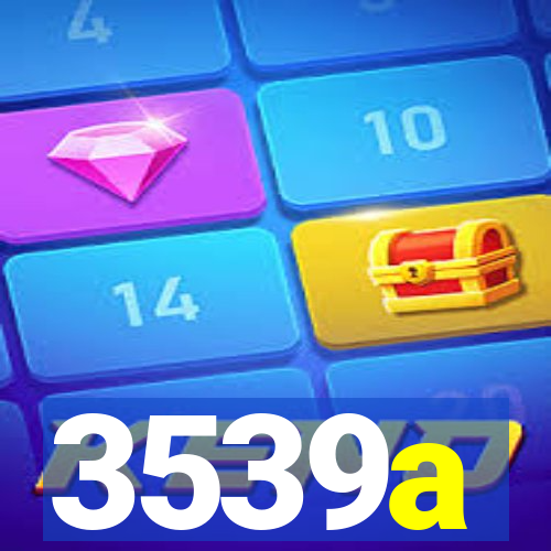 3539a