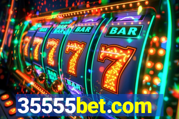 35555bet.com