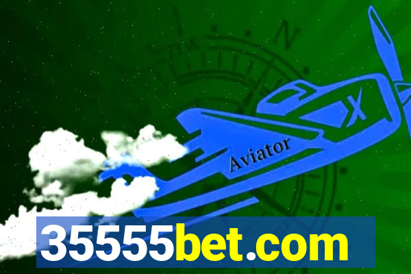 35555bet.com