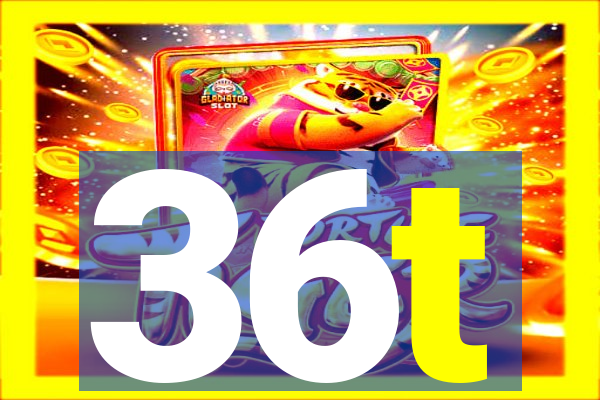 36t