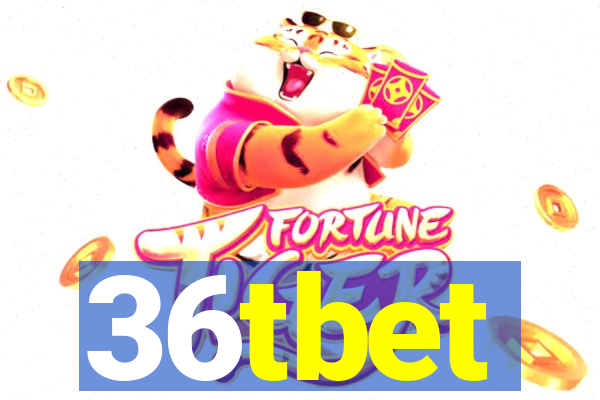 36tbet