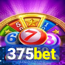 375bet