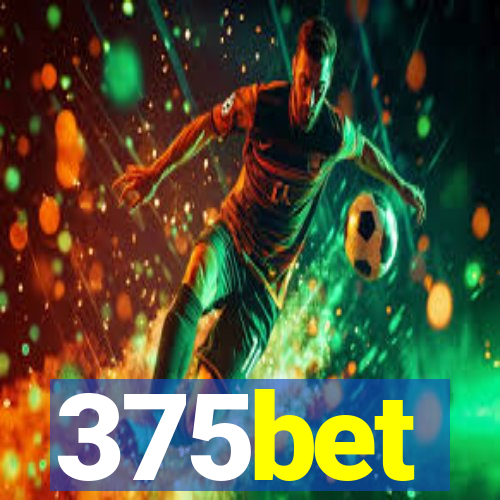 375bet