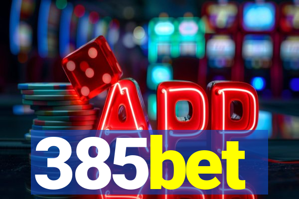 385bet