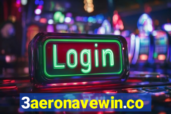 3aeronavewin.com